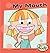 My Mouth by Rena B. Korb