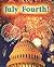 July Fourth! (Instep Readers)