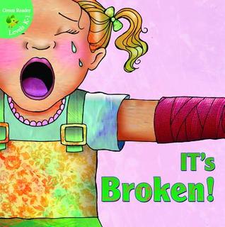 It's Broken! (Little Birdie Readers)