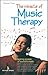 The Miracle of Music Therapy by Rajendar Menen