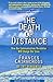 The Death of Distance: How ...