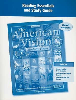 The American Vision: Modern Times, California Edition Student Workbook ...
