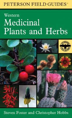 A Peterson Field Guide to Western Medicinal Plants and Herbs (Paperback)