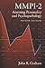 MMPI-2 Assessing Personality and Psychopathology Fourth Edition by John R.  Graham