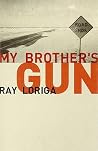 My Brother's Gun