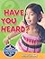 Have You Heard? by John Burstein