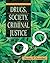 Drugs, Society, and Criminal Justice by Charles F. Levinthal