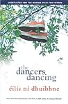 The Dancers Dancing by Éilís Ní Dhuibhne