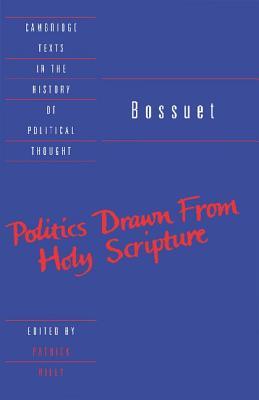 Politics Drawn from the Very Words of Holy Scripture (Paperback)