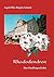 Rhododendron: Eine Familiengeschichte (German Edition)