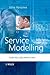 Service Modelling: Principles and Applications