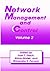 Network Management and Control: Volume 2