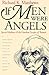 If Men Were Angels by Richard K. Matthews If Men Were Angels by Richard K. Matthews