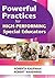 Powerful Practices for High-Performing Special Educators by Roberta C. Kaufman