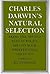 Natural Selection by Charles Darwin