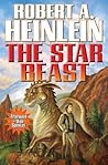 The Star Beast by Robert A. Heinlein