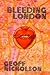 Bleeding London