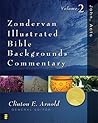 John, Acts: Zondervan Illustrated Bible Backgrounds Commentary John, Acts: Zondervan Illustrated Bible Backgrounds Commentary