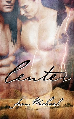Center (Center of Earth and Sky #1-2)