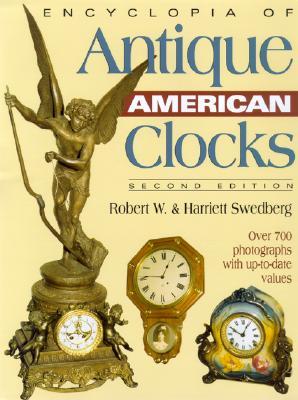 Encyclopedia of Antique American Clocks (Paperback)