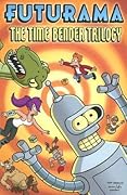 Futurama: The Time Bender Trilogy