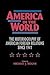 America in the World: The H...