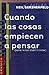 Cuando Las Cosas Empiecen a Pensar (Spanish Edition)