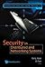 Security in Distributed and Networking Systems (Computer and Netwrok Security, 1)