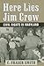 Here Lies Jim Crow: Civil Rights in Maryland