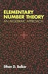 Elementary Number Theory: An Algebraic Approach (Dover Books on Mathematics)