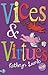 Vices and Virtues