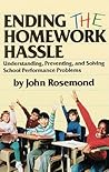 Ending the Homework Hassle by John Rosemond