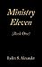Ministry Eleven: (Book One)