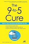 The 9-to-5 Cure: ...