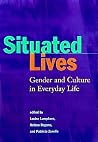 Situated Lives Situated Lives