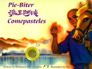 Pie-Biter (English, Chinese and Spanish Edition)