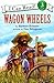 Wagon Wheels (I Can Read, Book 3) (Book & CD