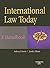 International Law Today: A Handbook (American Casebook)