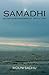 Samadhi: Superconsciousness...