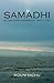 Samadhi: Superconsciousness of the Future