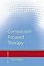 Compassion Focused Therapy