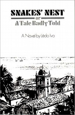 Snakes' Nest: or A Tale Badly Told (Paperback)