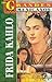 Frida Kahlo: Los Grandes Mexicanos (Spanish Edition)