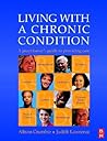 Living with a Chronic Condition: A Practitioner's Guide, 1e Living with a Chronic Condition: A Practitioner's Guide, 1e