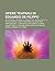 Opere Teatrali Di Eduardo de Filippo: de Pretore Vincenzo, Il Sindaco del Rione Sanita, Le Voci Di Dentro, Questi Fantasmi!