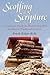 Scoffing at Scripture: A Co...
