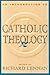 An Introduction to Catholic Theology