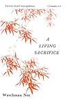 A Living Sacrifice (Basic Lesson Ser. 1)
