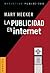 LA Publicidad En Internet by Mary Meeker