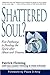 Shattered Soul? by Patrick Fleming